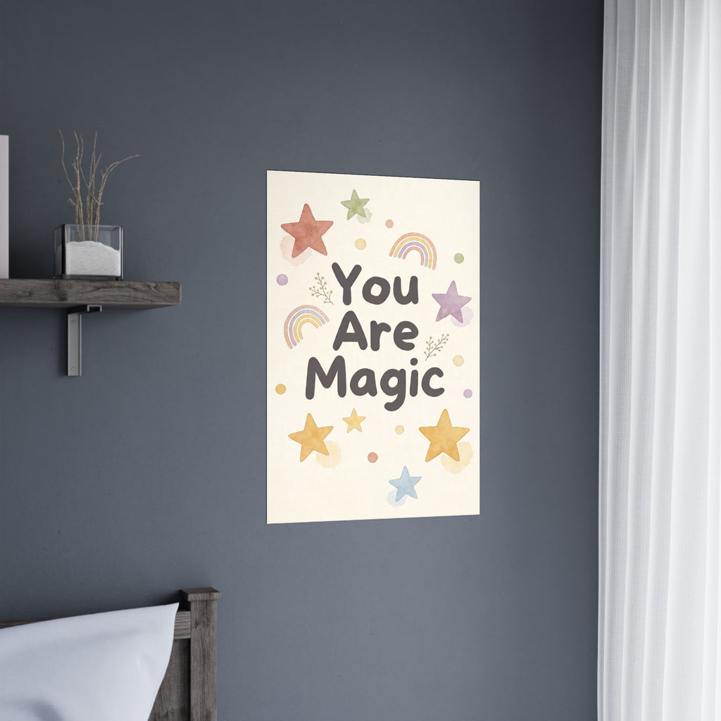 Du bist Magie – Mattes Poster – Inspirierendes Wandbild fürs Kinderzimmer mit Regenbögen und Sternen