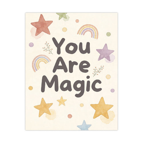 Du bist Magie – Mattes Poster – Inspirierendes Wandbild fürs Kinderzimmer mit Regenbögen und Sternen